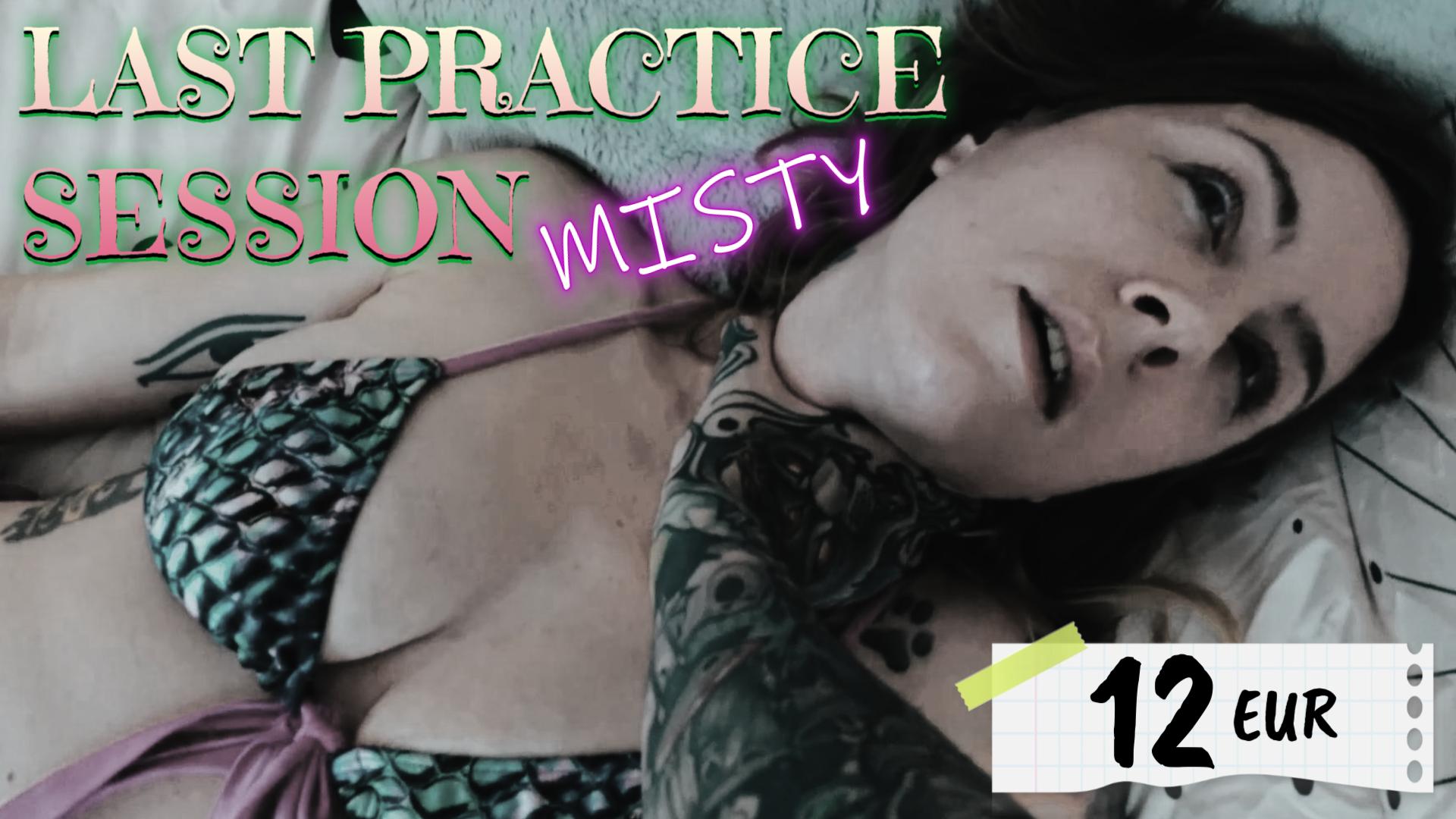 LAST PRACTICE SESSION - MISTY - BUTTON.JPG