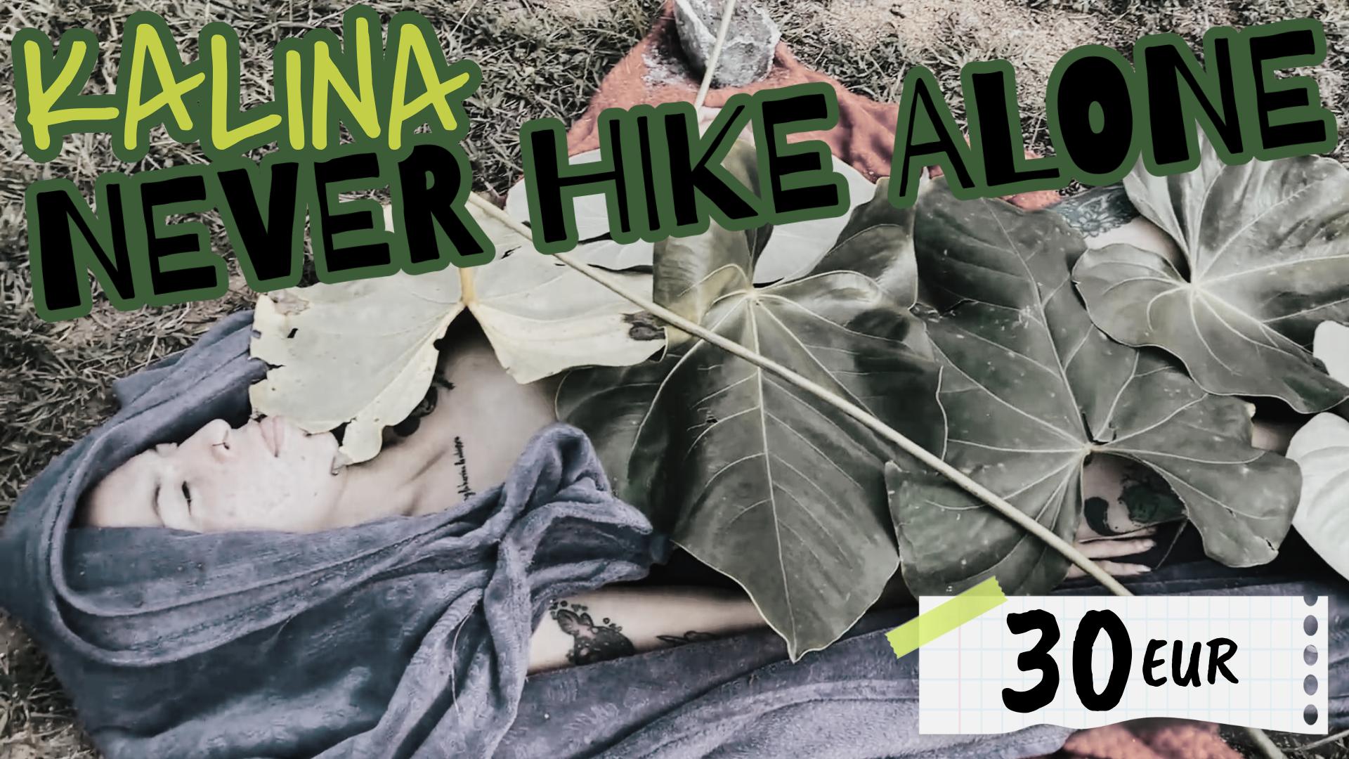 EXTREME - NEVER HIKE ALONE - KALINA - PRICE TAG.JPG