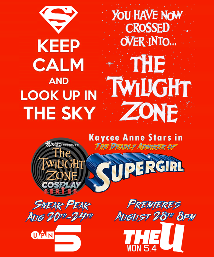 keepcalmtwilightzonesupergirlad.png