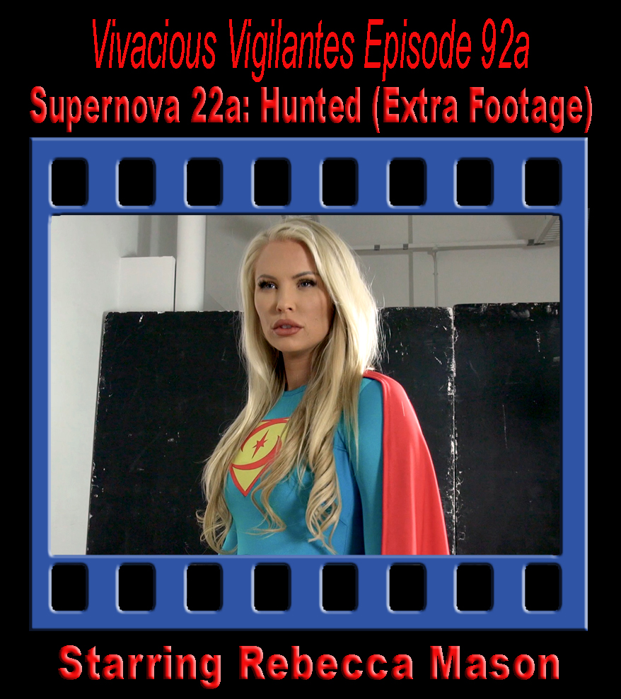 Supernova 22a- Hunted (Extra Footage) VV.jpg